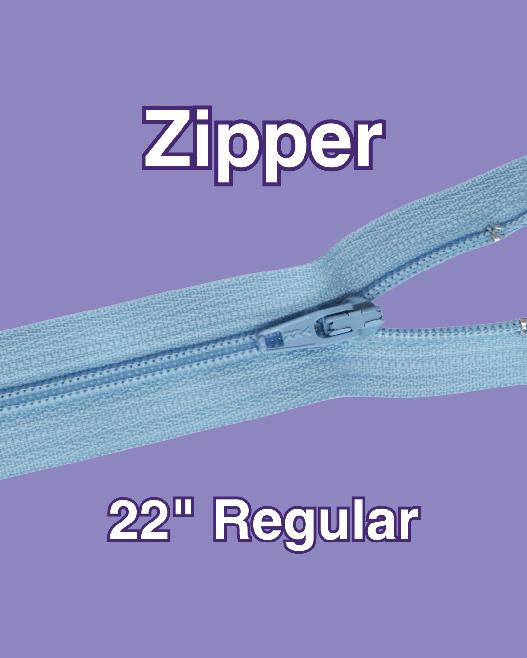 22" Regular Zipper