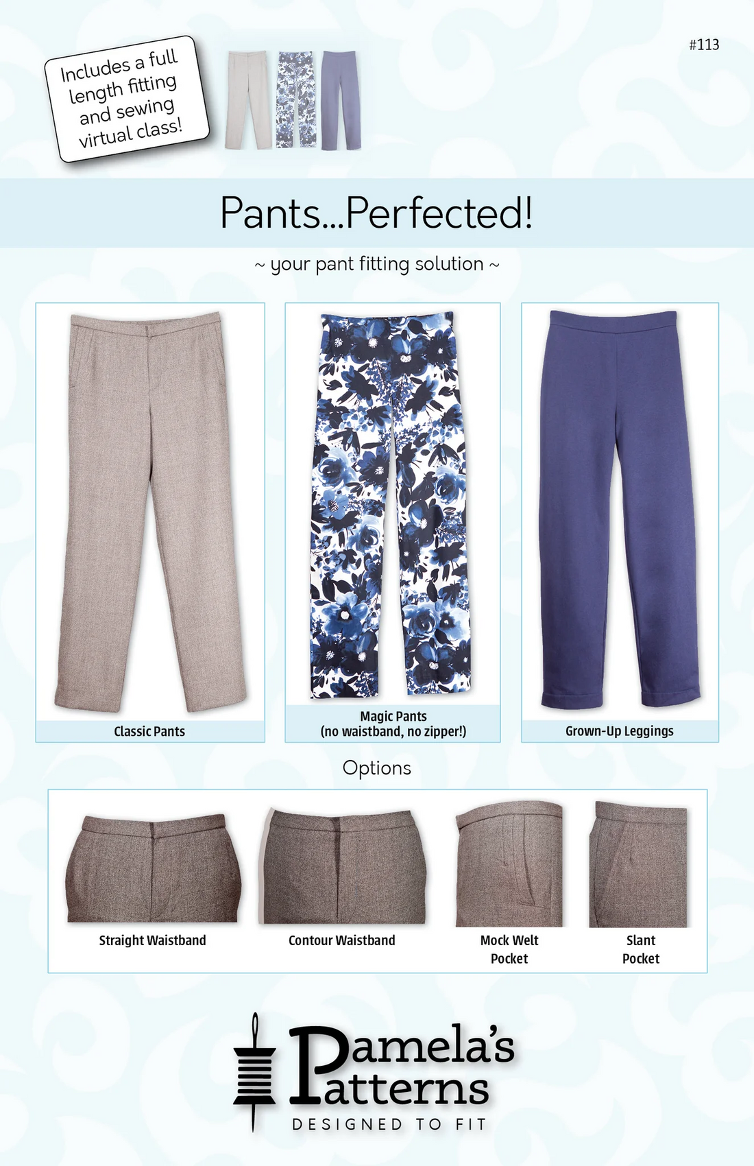 Pamela's Patterns - Pants...Perfected! Pattern - #113
