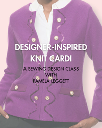 Designer-inspired Knit Cardigan - A Design Class with Pamela Leggett