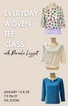 Everyday Woven Tee Class with Pamela Leggett - January 14 & 28, 7-9pm ET via Zoom