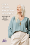 Nicks Blouse Sew Along Class - Saturday, September 27, 1-5pm ET via Zoom